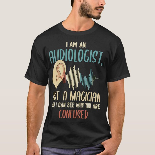 S2 Audiology Audiologist (30) T-Shirt (Front)