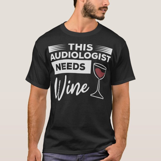 S2 Audiology Audiologist (46) T-Shirt (Front)