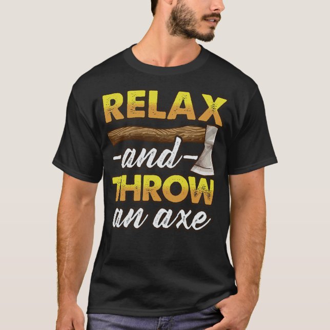 S2 Axe Throwing Axe Thrower Throwing Axes (34) T-Shirt (Front)