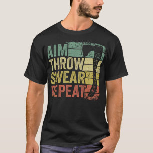 S2 Axe Throwing Axe Thrower Throwing Axes (6) T-Shirt