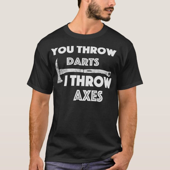 S2 Axe Throwing Axe Thrower Throwing Axes (70) T-Shirt (Front)