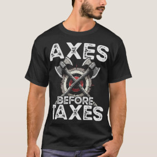 S2 Axe Throwing Axe Thrower Throwing Axes (84) T-Shirt