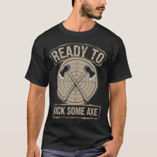 S2 Axe Throwing Axe Thrower Throwing Axes (98) T-Shirt