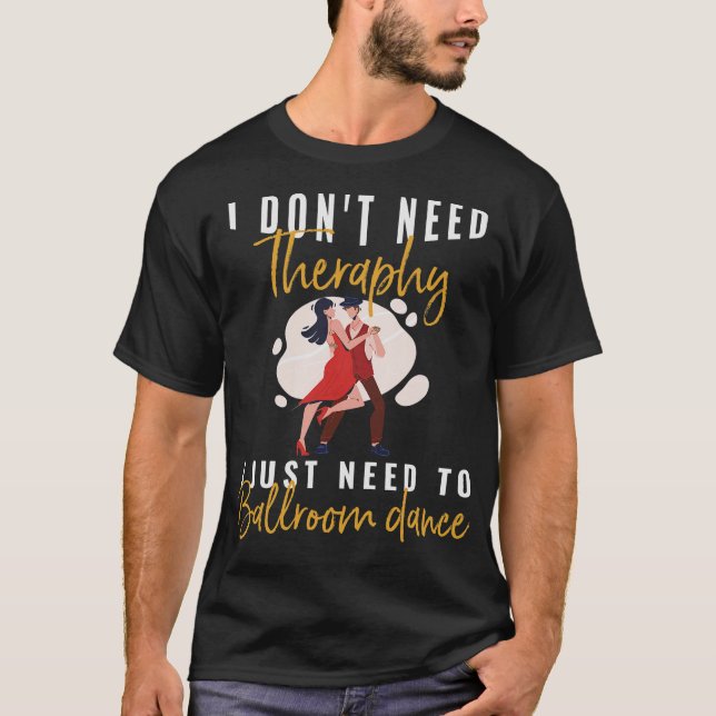S2 Ballroom Dancing (23) T-Shirt (Front)