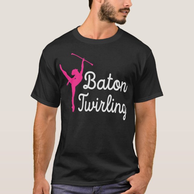 S2 Baton Twirling Baton Twirl Baton Twirler (32) T-Shirt (Front)