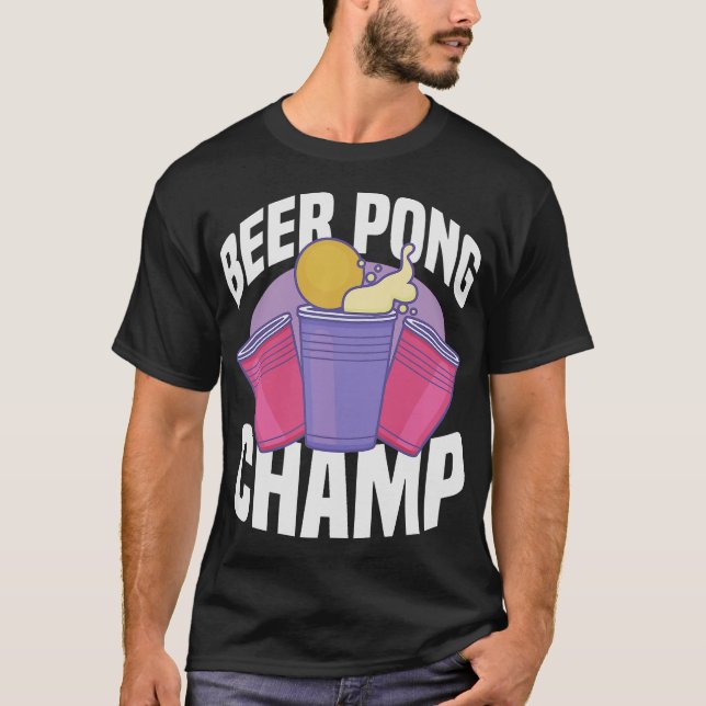 S2 Beer Pong (76) T-Shirt (Front)