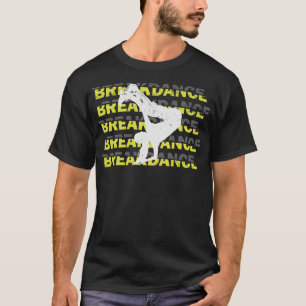 S2 Breakdancing Breakdance Breakdancer (26) T-Shirt