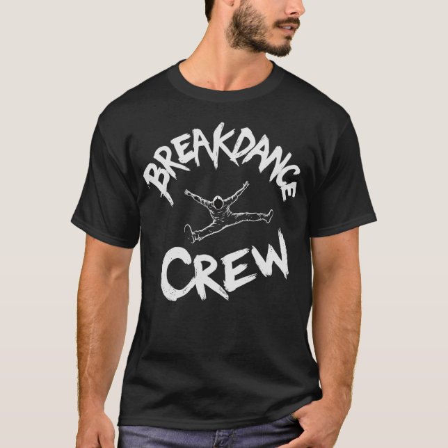 S2 Breakdancing Breakdance Breakdancer (43) T-Shirt (Front)