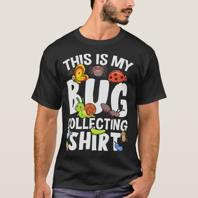 S2 Bug Collecting Insect Insects Bugs (35) T-Shirt (Front)