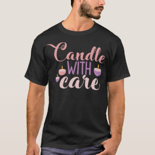 S2 Candle Making Candles Candle Maker (69) T-Shirt