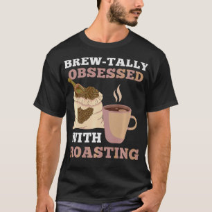 S2 Coffee Roasting (45) T-Shirt