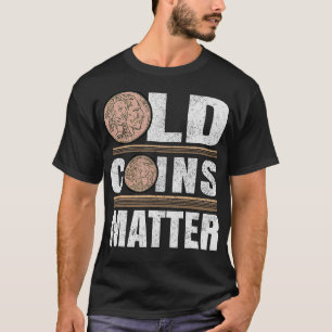S2 Coin Collecting Coins (20) T-Shirt