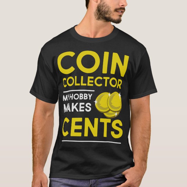 S2 Coin Collecting Coins (23) T-Shirt (Front)