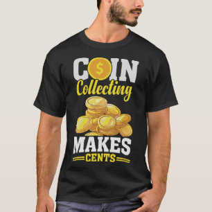 S2 Coin Collecting Coins (24) T-Shirt