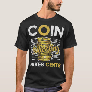 S2 Coin Collecting Coins (50) T-Shirt
