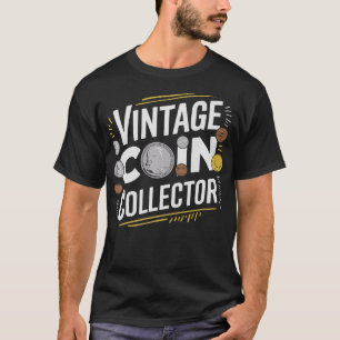 S2 Coin Collecting Coins (70) T-Shirt