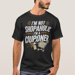 S2 Couponing Coupon Coupons Couponer (123) T-Shirt