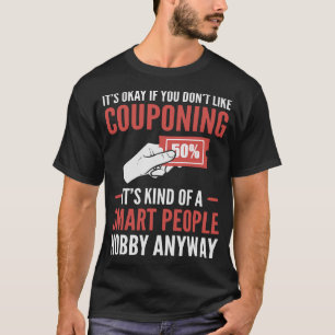 S2 Couponing Coupon Coupons Couponer (35) T-Shirt