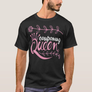 S2 Couponing Coupon Coupons Couponer (49) T-Shirt
