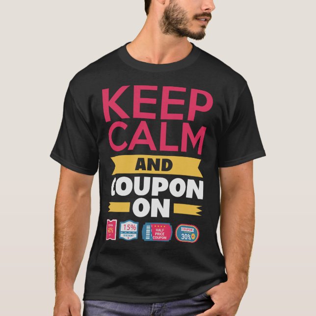 S2 Couponing Coupon Coupons Couponer (73) T-Shirt (Front)