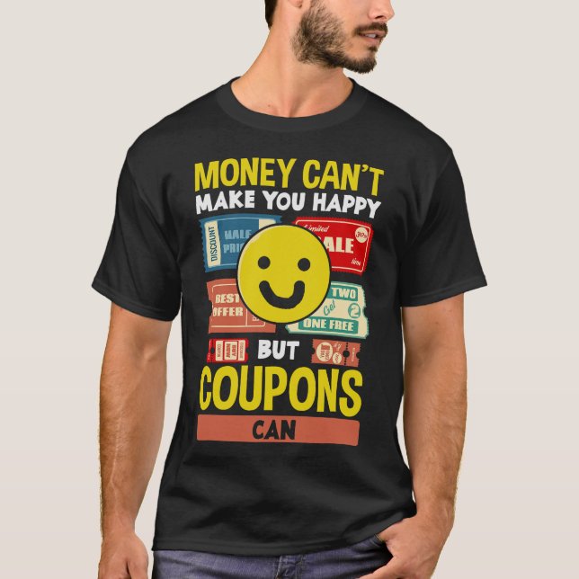 S2 Couponing Coupon Coupons Couponer (79) T-Shirt (Front)