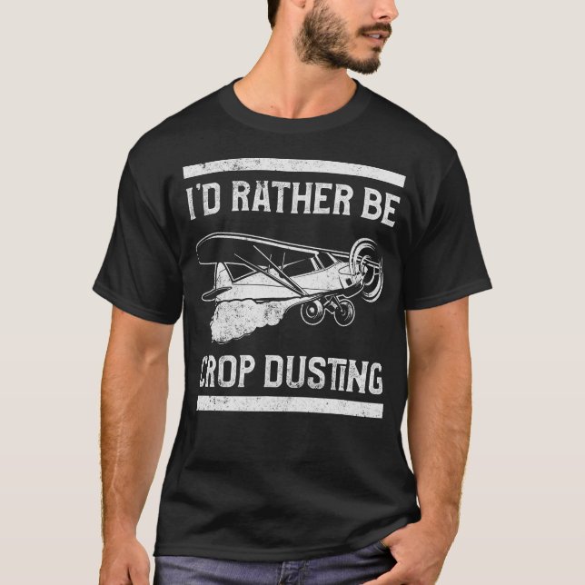 S2 Crop Dusting Crop Duster Cropdusting (59) T-Shirt (Front)
