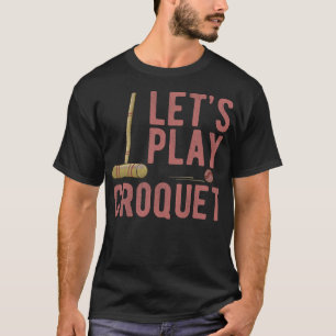 S2 Croquet (49) T-Shirt