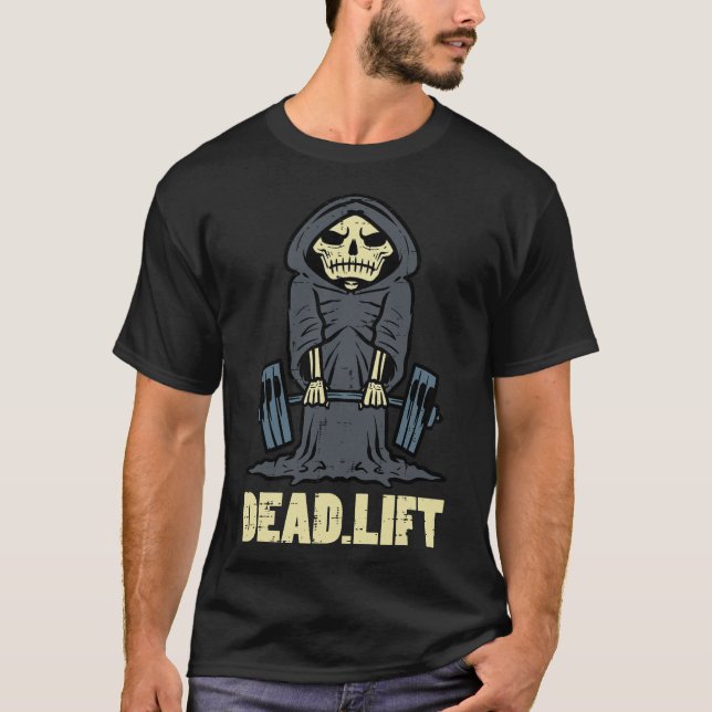 S2 Deadlift (11) T-Shirt (Front)