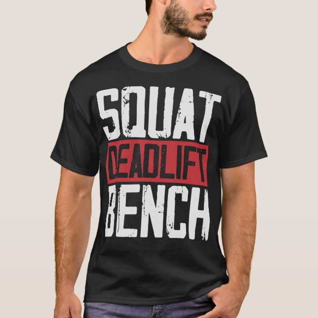 S2 Deadlift (16) T-Shirt (Front)