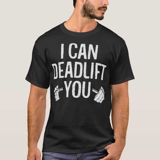 S2 Deadlift (21) T-Shirt (Front)