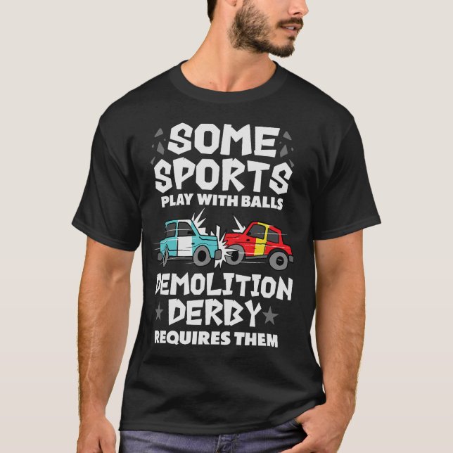 S2 Demolition Derby Smashing Cars (37) T-Shirt (Front)
