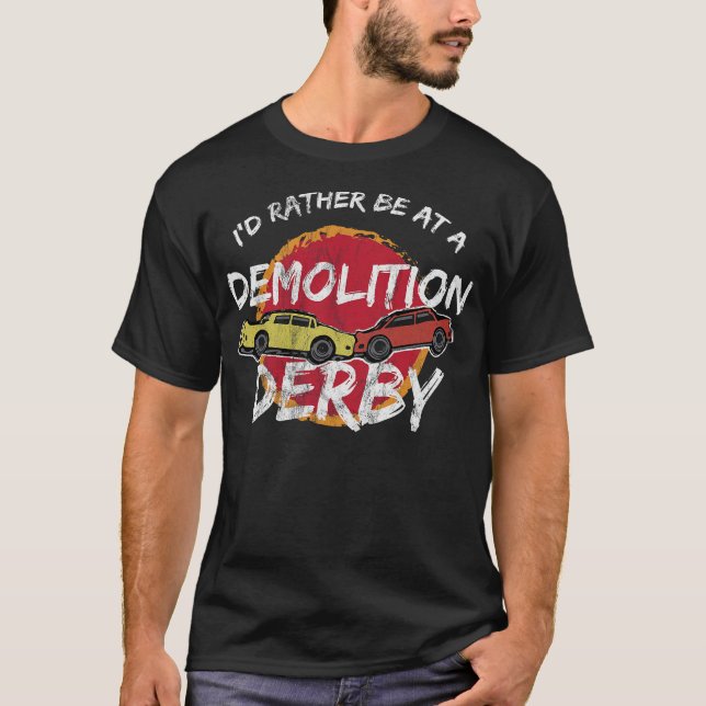 S2 Demolition Derby Smashing Cars (61) T-Shirt (Front)