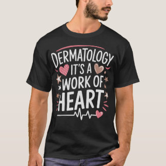 S2 Dermatology Dermatologist (48) T-Shirt
