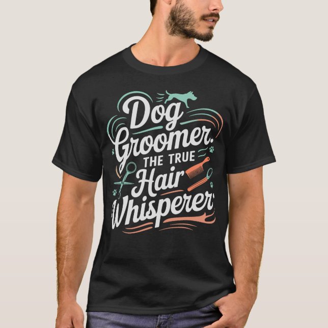 S2 Dog Grooming Dog Groomer (130) T-Shirt (Front)