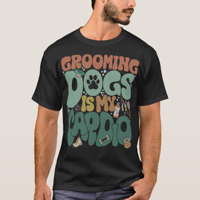 S2 Dog Grooming Dog Groomer (50) T-Shirt (Front)