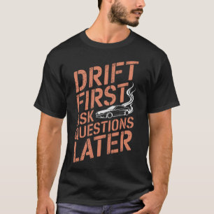 S2 Drifting Drift Car (40) T-Shirt