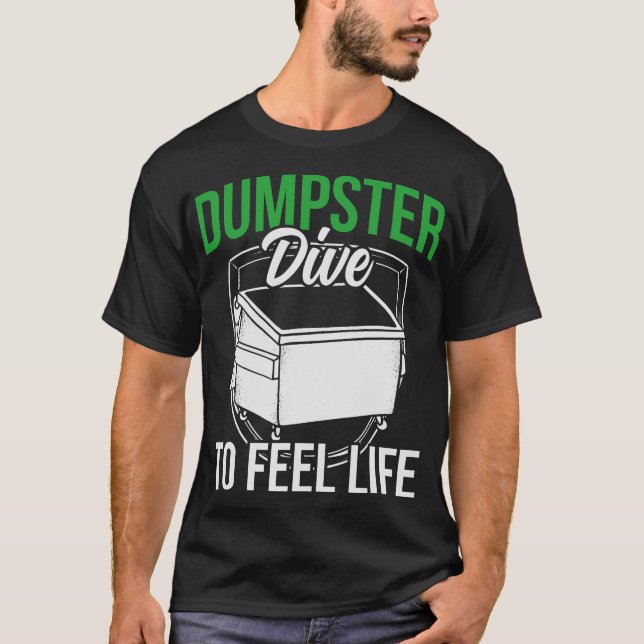 S2 Dumpster Diving (116) T-Shirt (Front)