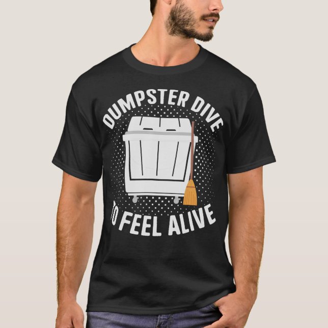 S2 Dumpster Diving (66) T-Shirt (Front)