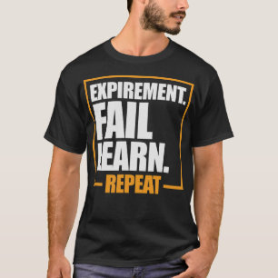 S2 Experimenting Experiment Laboratory (62) T-Shirt