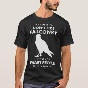 S2 Falconry Falconer Falcon Falcons (133) T-Shirt