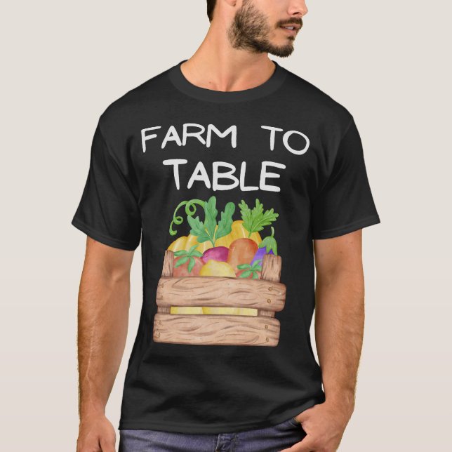 S2 Farm To Table Eat Local Farming Farmer (27) T-Shirt (Front)