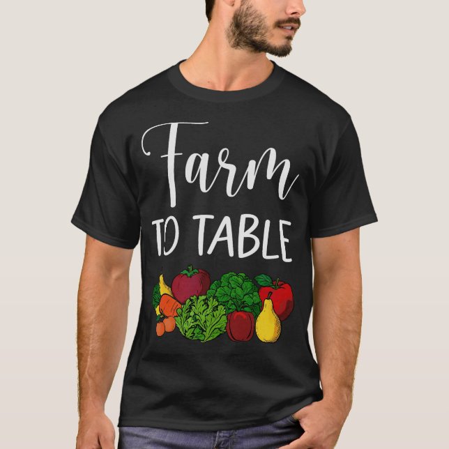 S2 Farm To Table Eat Local Farming Farmer (2) T-Shirt (Front)