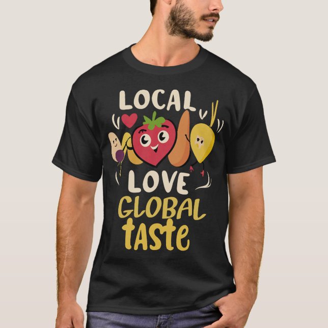 S2 Farm To Table Eat Local Farming Farmer (45) T-Shirt (Front)
