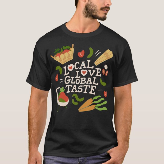 S2 Farm To Table Eat Local Farming Farmer (48) T-Shirt (Front)