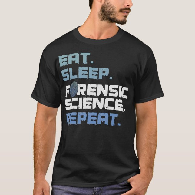 S2 Forensic Science Scientist Forensics  (121) T-Shirt (Front)