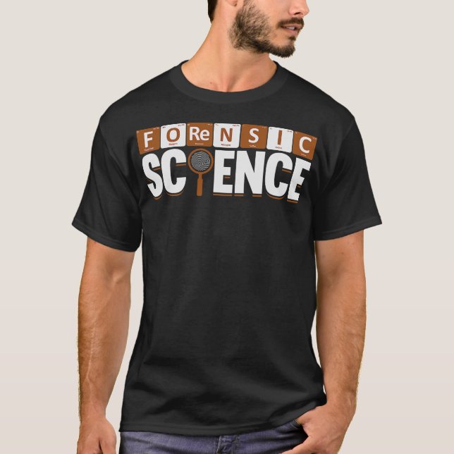 S2 Forensic Science Scientist Forensics  (134) T-Shirt (Front)