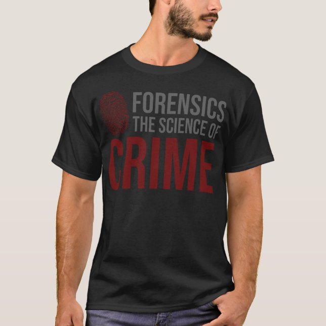 S2 Forensic Science Scientist Forensics  (189) T-Shirt (Front)