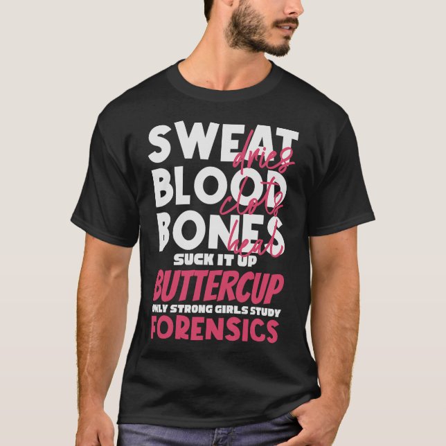 S2 Forensic Science Scientist Forensics  (46) T-Shirt (Front)
