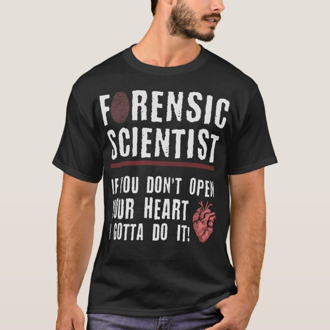 S2 Forensic Science Scientist Forensics  (66) T-Shirt (Front)
