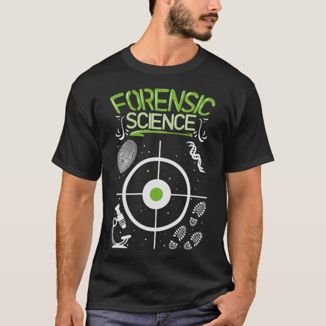 S2 Forensic Science Scientist Forensics  (68) T-Shirt (Front)